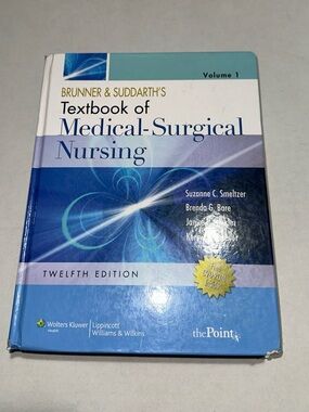 Brunner & Suddarth's Textbook of Medical Surgical Nursing Volume 1 Edition 12
